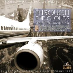 VA - Through The Clouds: April Trance Mix