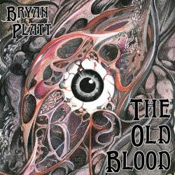 Bryan Platt - The Old Blood