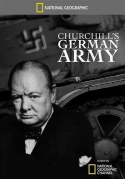 National Geographic.    / Churchill's German Army
