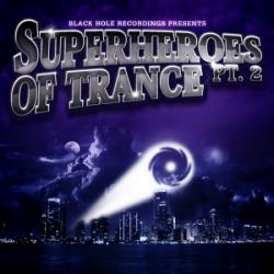 VA - Black Hole Recordings Presents Superheroes Of Trance Part 2