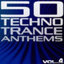 VA - 50 Techno Trance Anthems Volume 4