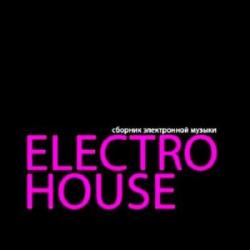 VA - Electro House Spring 2011 (Part 1)