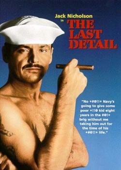   / The Last Detail [1973] [. ]