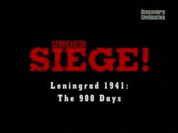  !:  1941 - 900  / Under Siege!: Leningrad 1941 - The 900 Days