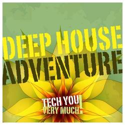 VA - Deep House Adventure
