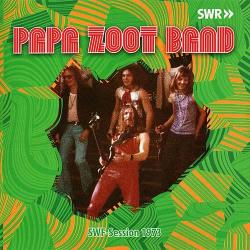 Papa Zoot Band - SWF-Session 1973