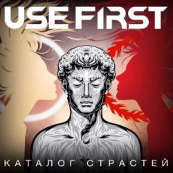 Use First -  