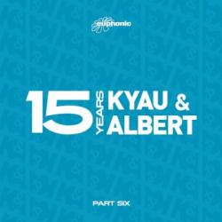 Kyau & Albert - 15 Years Part Six