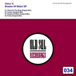 Viktor K - Shades Of Water EP