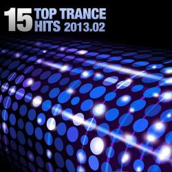 VA - 15 Top Trance Hits 02 2013