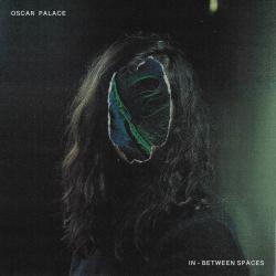 Oscar Palace - In-between Spaces