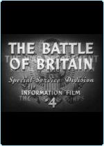    / THE BATTLE OF BRITAIN