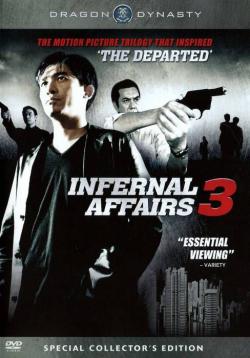   3 / Infernal Affairs 3
