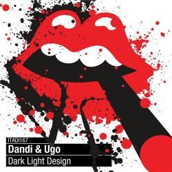 Dandi & Ugo - Dark Light Design