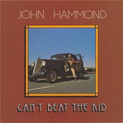 John Hammond - Can't Beat The Kid