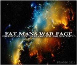 Fat Mans War Face - Demo