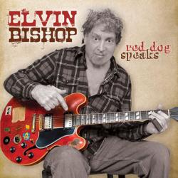Elvin Bishop-Red Dog Speaks