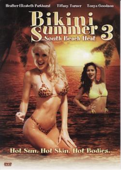   III :     / Bikini Summer III: South Beach Heat