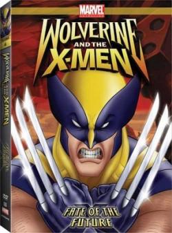    .   / Wolverine And The X-Men: Fate Of The Future