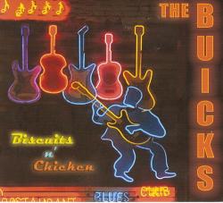 The Buicks - Biscuits n' Chicken