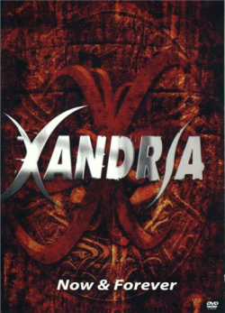 Xandria - Now & Forever