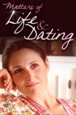     / Matters of Life & Dating DVO
