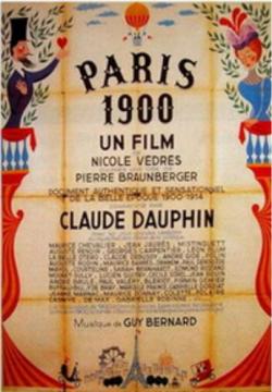 :  1900.   1900  1914 / Paris 1900 (Paris mil neuf cent: chronique de 1900  1914) VO