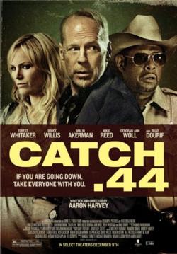  .44 / Catch .44 MVO