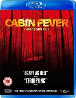  [ ] / Cabin Fever [Director's Cut] DUB + MVO + AVO