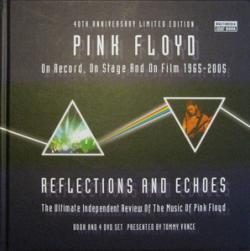 Pink Floyd - On Record, On Stage And On Film 1965-2005
