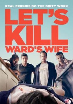    / Let's Kill Ward's Wife VO