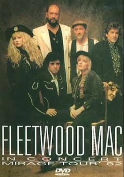 Fleetwood Mac - Mirage Tour