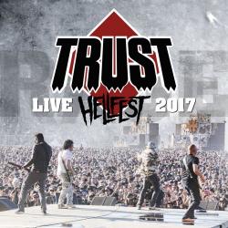 Trust - Live Hellfest 2017 [24 bit 48 khz]