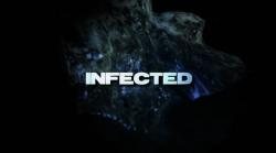    / Infected