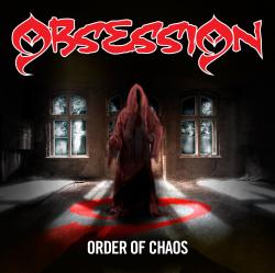 Obsession - Order Of Chaos