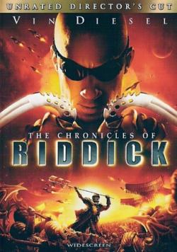   / Chronicles of Riddick, The [2