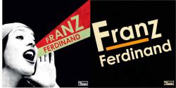 Franz Ferdinand - Franz Ferdinand, Franz Ferdinand - You Could Have It So Much Better (2005)
