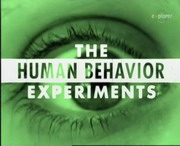   -  / The Human behavior experiments