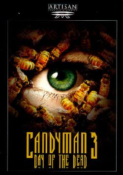  3:   / Candyman: Day of the Dead