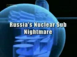 []      / Seconds from Disaster Russia's Nuclear Sub Nightmare [2006,
