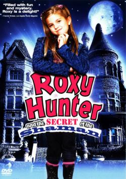      / Roxy Hunter and the Secret of the Shaman