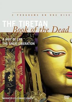    / The Tibetan Book of the Dead