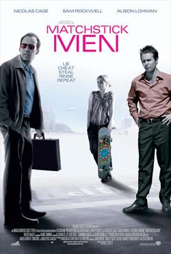   / Matchstick Men