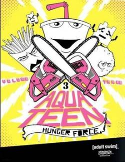    3 ( 1-24) / Aqua Teen Hunger Force ,  