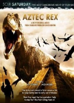   / Aztec RexTyrannosaurus Azteca