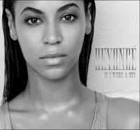 Beyonce - If I Were A Boy (2008)