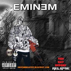 Eminem - The Day Before Relapse