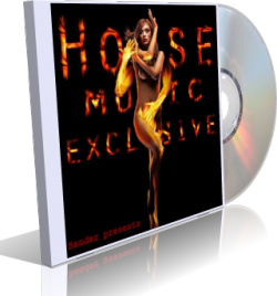 House music exclusive (20.06.09)