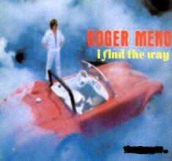 Roger Meno I Find The Way