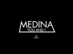 Medina - You And I Promo CDM